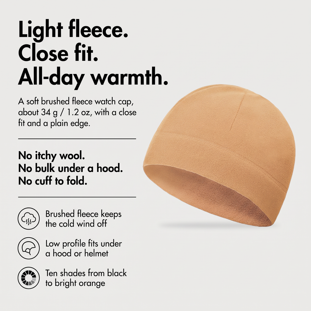 Fleece watch cap benefits with brushed fleece and a low profile under a hood
